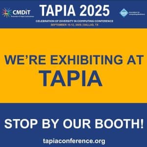 A promotional graphic for TAPIA 2025 conference in Dallas, TX, stating